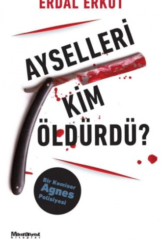 Kitap: Ayselleri Kim Öldürdü