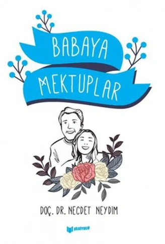 Kitap: Babaya Mektuplar