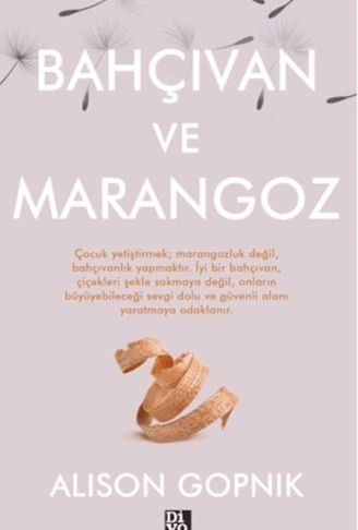 Kitap: Bahçıvan ve Marangoz