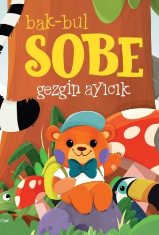 Kitap: Bak- Bul- Sobe Gezgin Ayıcık