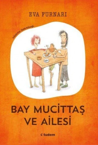Kitap: Bay Mucittaş ve Ailesi