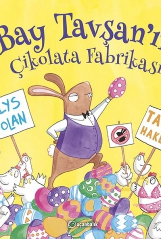 Kitap: Bay Tavşanın Çikolata Fabrikası