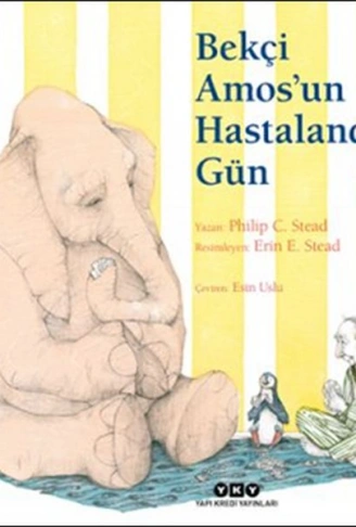 Kitap: Bekçi Amosun Hastalandığı Gün