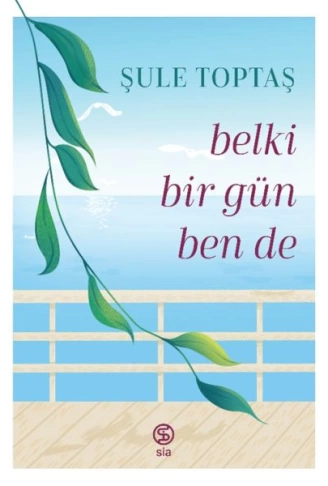 Belki Bir Gün Ben De
