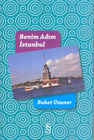 Kitap: Benim Adım İstanbul (Renkli Resimli Ciltli)