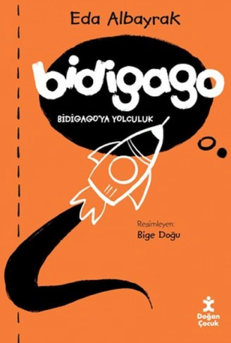 Kitap: Bidigago - Bidigago’ya Yolculuk