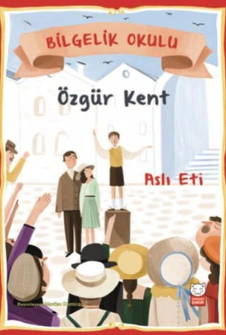 Kitap: Bilgelik Okulu - Özgür Kent
