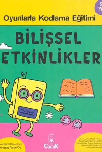 Bilişsel Etkinlikler 5+ Yaş Oyunlarla Kodlama
