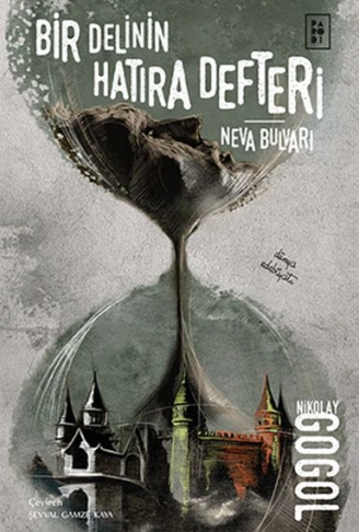 Kitap: Bir Delinin Hatıra Defteri-Neva Bulvarı