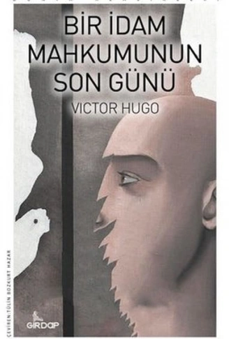 Kitap: Bir İdam Mahkumunun Son Günü