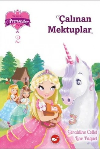 Kitap: Bir İki Üç Prensesler 2 - Çalınan Mektuplar