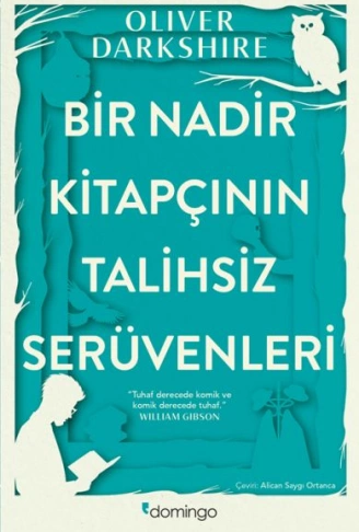Kitap: Bir Nadir Kitapçının Talihsiz Serüvenleri