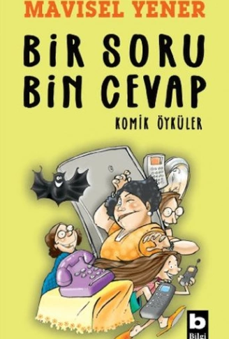 Kitap: Bir Soru Bin Cevap Komik Öyküler
