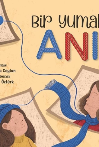 Bir Yumak Anı