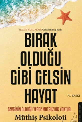 Kitap: Bırak Olduğu Gibi Gelsin Hayat
