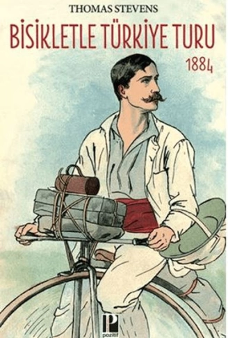 Bisikletle Türkiye Turu 1884