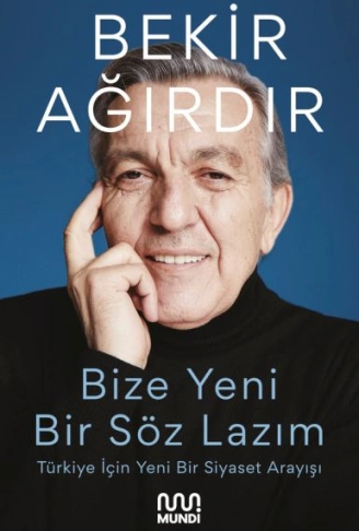 Kitap: Bize Yeni Bir Söz Lazım