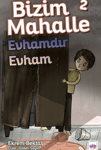 Kitap: Bizim Mahalle 2 - Evhamdır Evham