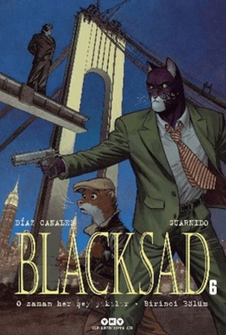 Blacksad 6  O Zaman Her Şey Yıkılır Birinci Bölüm