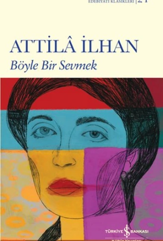 Kitap: Böyle Bir Sevmek