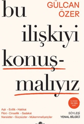 Kitap: Bu İlişkiyi Konuşmalıyız