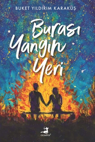 Kitap: Burası Yangın Yeri