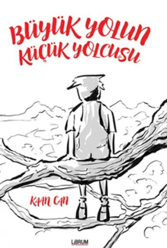 Kitap: Büyük Yolun Küçük Yolcusu