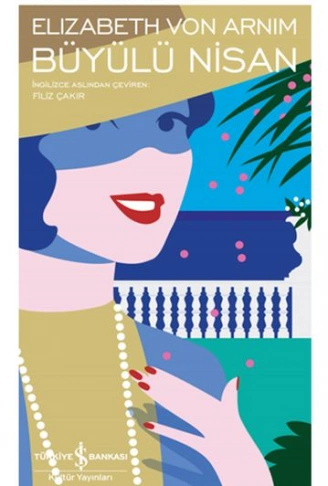 Kitap: Büyülü Nisan - Modern Klasikler Dizisi