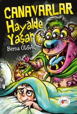Kitap: Canavarlar Hayalde Yaşar