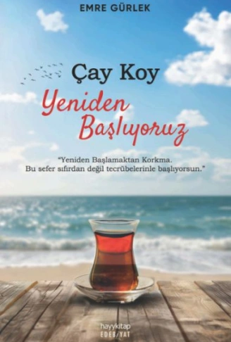 Kitap: Çay Koy Yeniden Başlıyoruz