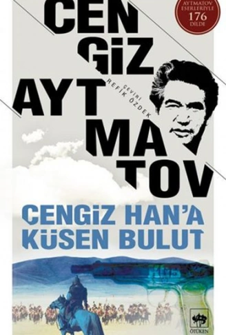 Kitap: Cengiz Han’a Küsen Bulut Bütün Eserleri 6