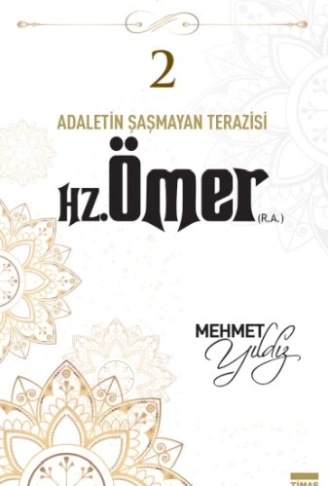 Cennetle Müjdeli 10 Sahabe  2 Hz. Ömer (R.A.)