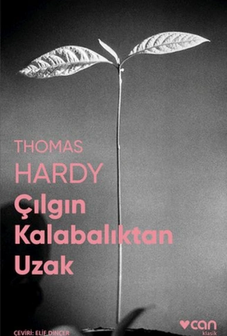 Çılgın Kalabalıktan Uzak (Fotoğraflı Klasikler)