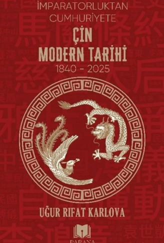 Çin Modern Tarihi  İmparatorluktan Cumhuriyete