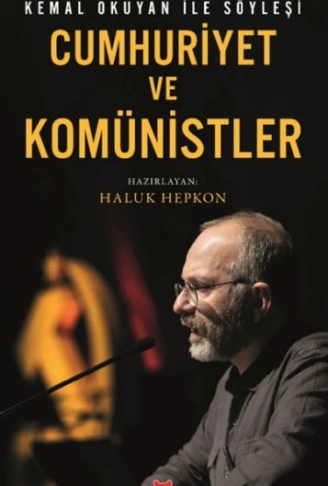 Kitap: Cumhuriyet ve Komünistler