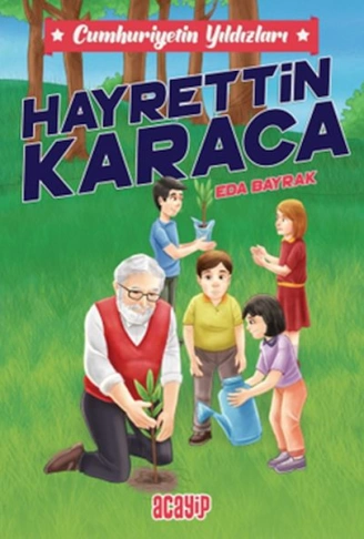 Kitap: Cumhuriyetin Yıldızları 8 - Hayrettin Karaca