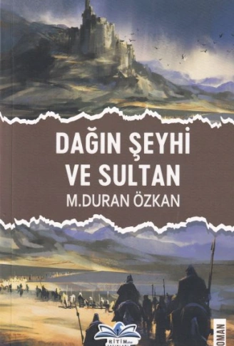 Kitap: Dağın Şeyhi ve Sultan