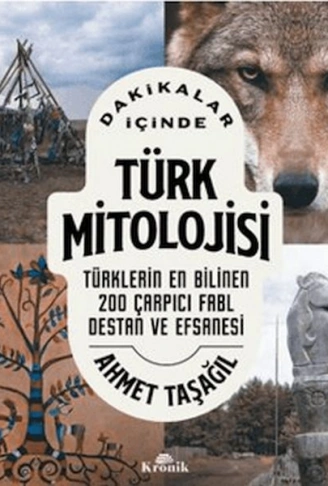 Kitap: Dakikalar İçinde Türk Mitolojisi