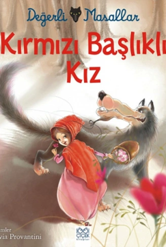 Kitap: Değerli Masallar - Kırmızı Başlıklı Kız