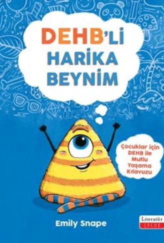 DEHB’li Harika Beynim