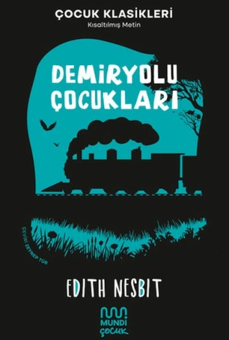 Kitap: Demiryolu Çocukları