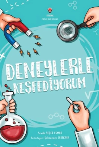 Deneylerle Keşfediyorum