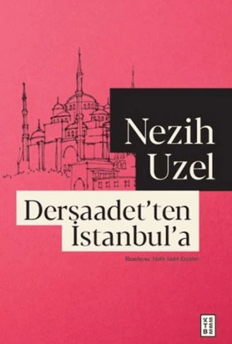 Kitap: Dersaadetten İstanbula
