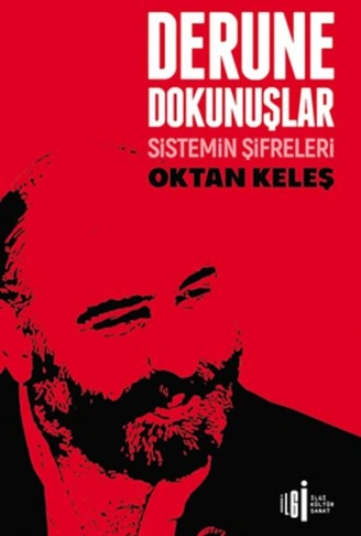 Kitap: Derune Dokunuşlar - Sistemin Şifreleri