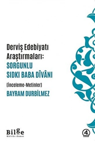 Kitap: Dervis Edebiyatı Araştırmaları Sorgunlu Sıdkı Baba Divanı