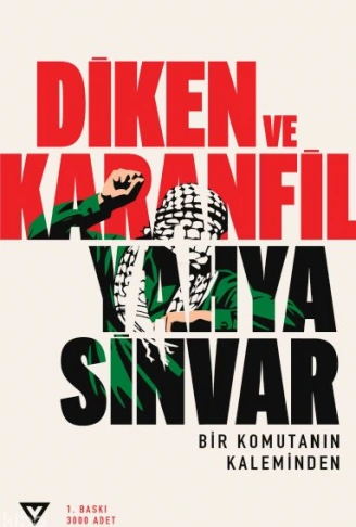 Kitap: Diken ve Karanfil;Bir Komutanın Kaleminden