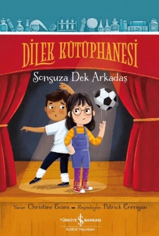 Kitap: Dilek Kütüphanesi – Sonsuza Dek Arkadaş
