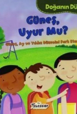 Kitap: Doğanın Düzeni Güneş Uyur Mu?
