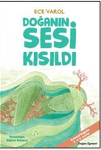 Kitap: Doğanın Sesi Kısıldı