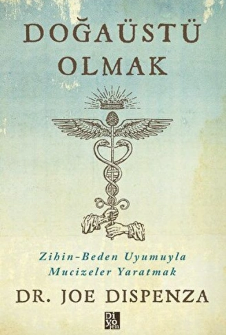 Kitap: Doğaüstü Olmak